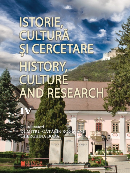 ISTORIE, CULTURĂ ŞI CERCETARE (volumul IV) - Publicațiile cercetătorilor din cadrul Compartimentului de Cercetare și Documentare în Studii Culturale