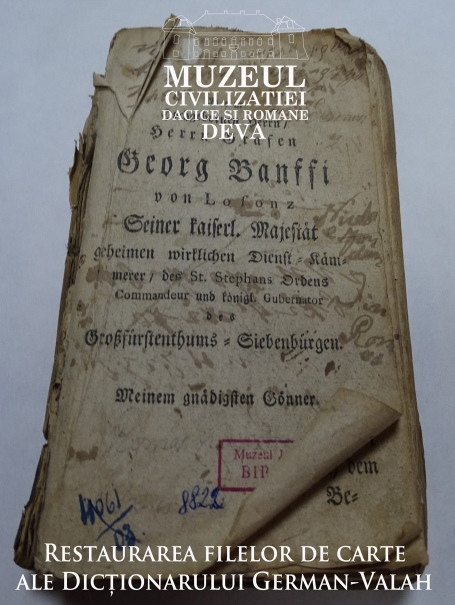 Restaurarea filelor de carte ale Dicţionarului German-Valah, aparţinând colecţiei Muzeului Civilizaţiei Dacice și Romane